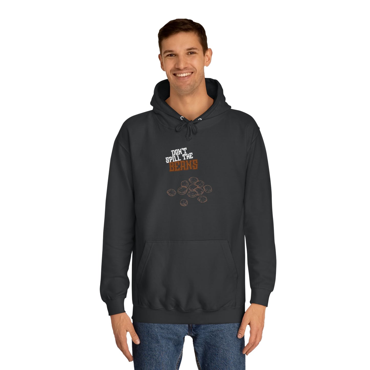 "Don't Spill The Beans" Merch Hoodie