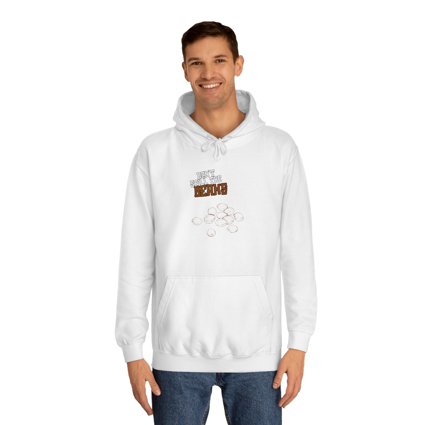 "Don't Spill The Beans" Merch Hoodie