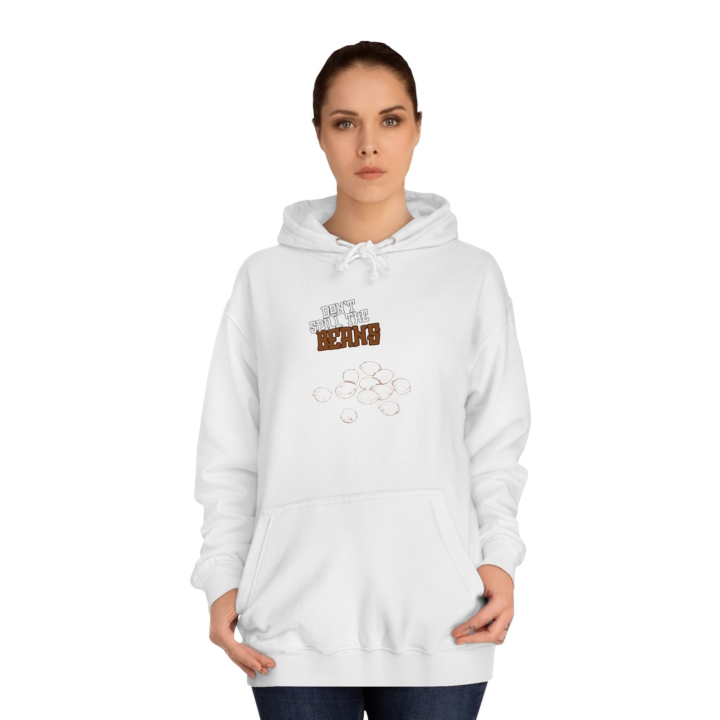 "Don't Spill The Beans" Merch Hoodie